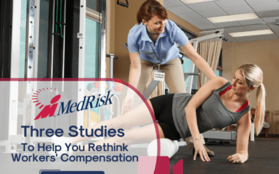 Three Studies to Help You Rethink Workers’ Compensation